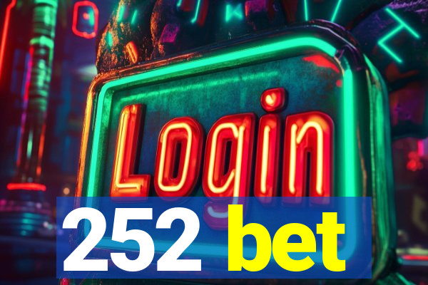 252 bet